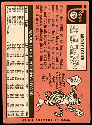1969 Topps 270 Mickey Lolich Detroit Kaplanları (Beyzbol Kartı) ADİL Kaplanlar